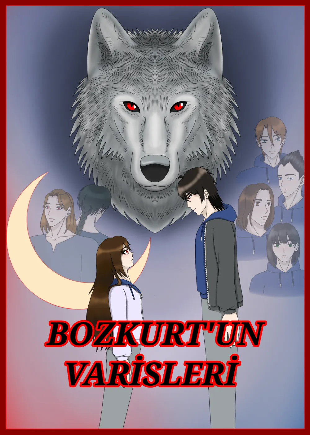 BOZKURT'UN VARİSLERİ